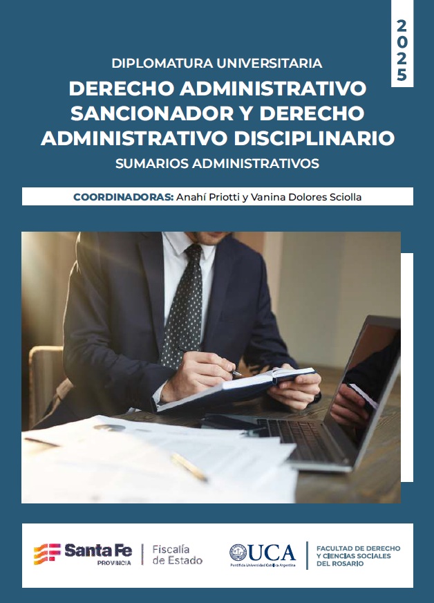 DIPLOMATURA UNIVERSITARIA: DERECHO ADMINISTRATIVO SANCIONADOR Y DERECHO ADMINISTRATIVO DISCIPLINARIO SUMARIOS ADMINISTRATIVOS - Inicio 4 de septiembre 2025